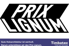 Prix Lignum 2024 | Stolz auf Holz